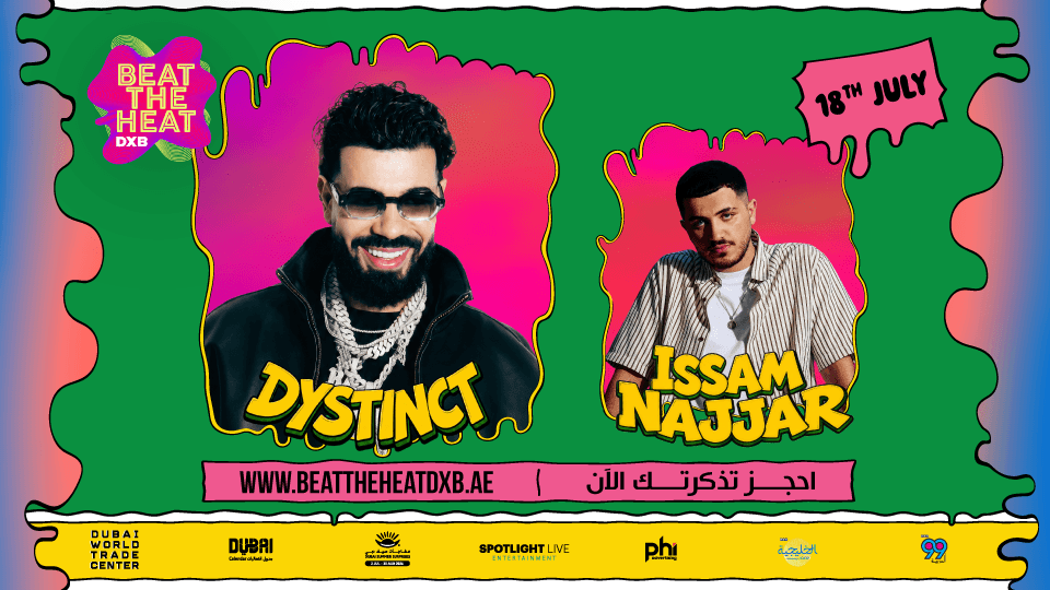 Beat The Heat DXB Season 5 ft Dystinct & Issam Najjar Live at DWTC - Image 1